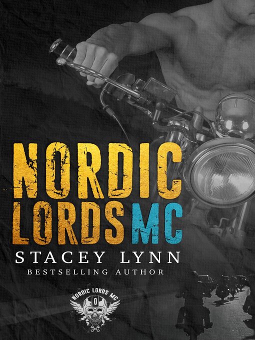 Title details for The Nordic Lords MC by Stacey Lynn - Available